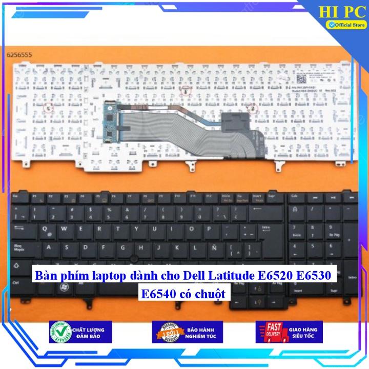 Bàn phím laptop dành cho Dell Latitude E6520 E6530 E6540 có chuột - Phím Zin - Hàng Nhập Khẩu