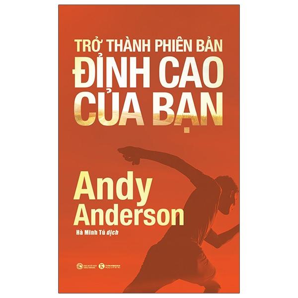 Sách Trở Thành Phiên Bản Đỉnh Cao Của Bạn