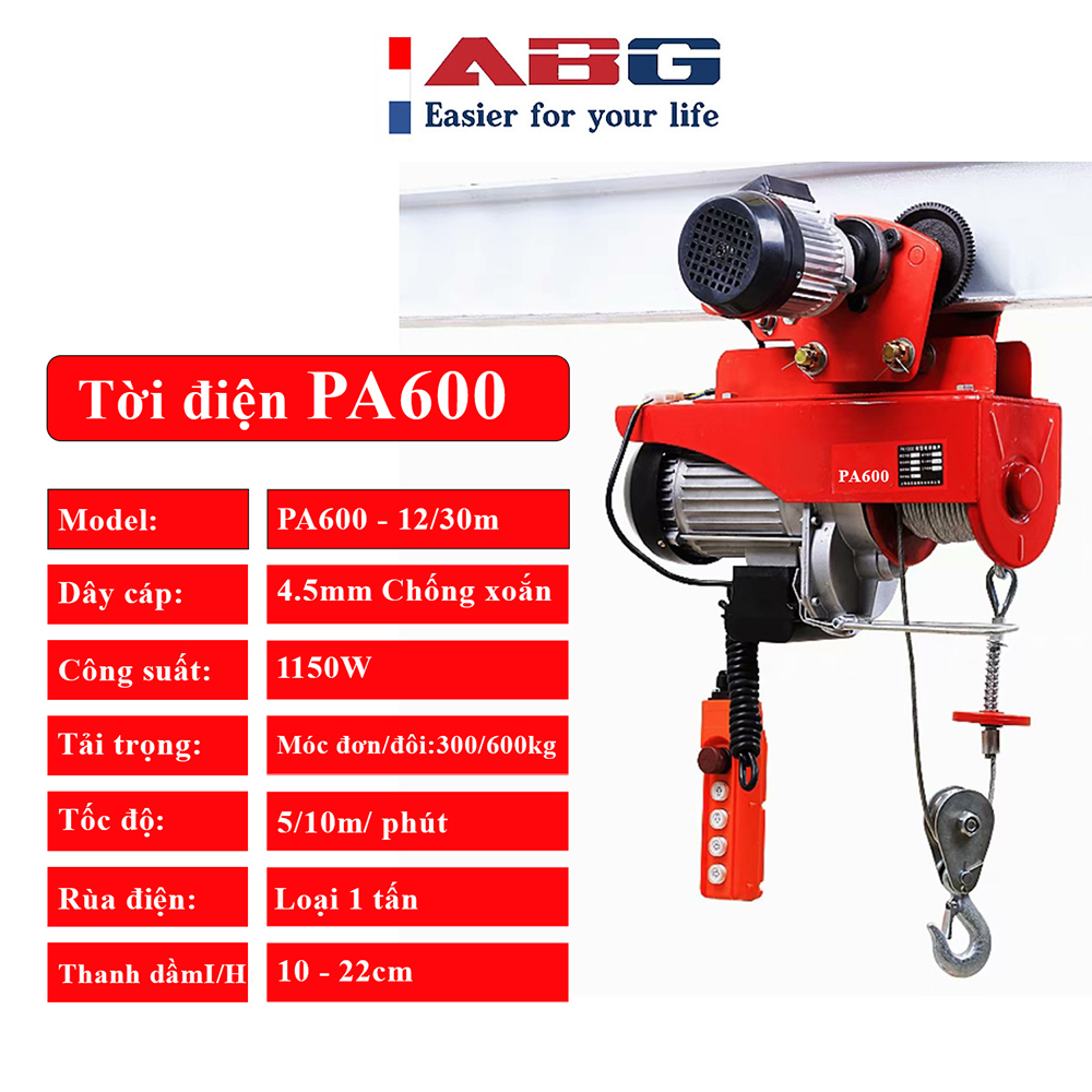 Bộ Tời Điện Kèm Rùa ABG PA600  30 Mét - Giúp Máy Tời Treo Nâng Hạ Vật Nặng Dễ Dàng Trong Nhà Xưởng Công Nghiệp Và Đời Sống, Nâng Kéo Linh Hoạt, Hiệu Quả Cao - Hàng Chính Hãng