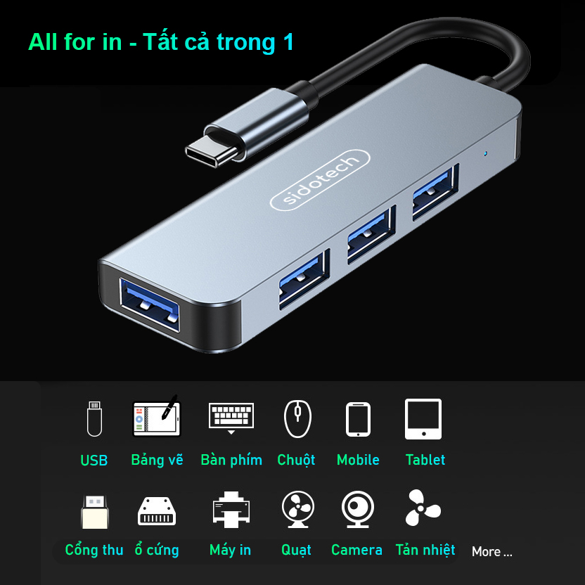 HUB Type C và HUB USB 3.0 tốc độ cao 4 in 1 Sidotech bộ chia cổng usb mở rộng kết nối chuyển đổi cho Macbook Pro Laptop PC máy tính hỗ trợ sạc pin kết nối đa năng ổ cứng bàn phím chuột máy in, thiết bị ổ chia usb - Hàng chính hãng