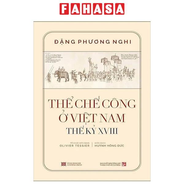 Sách - Thể Chế Công Ở Việt Nam Thế Kỷ XVIII - Bìa Cứng