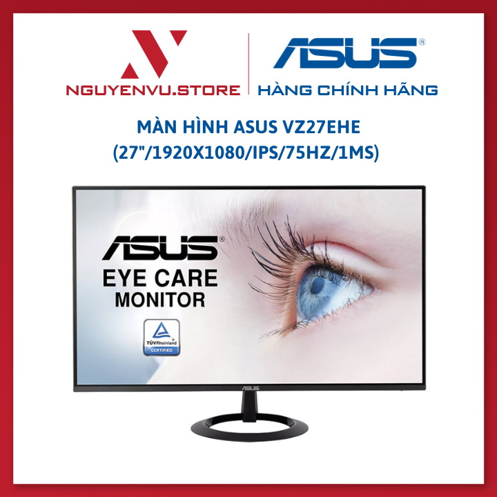 Màn Hình ASUS VZ27EHE (27&quot;/1920x1080/IPS/75Hz/1ms) - Hàng Chính Hãng