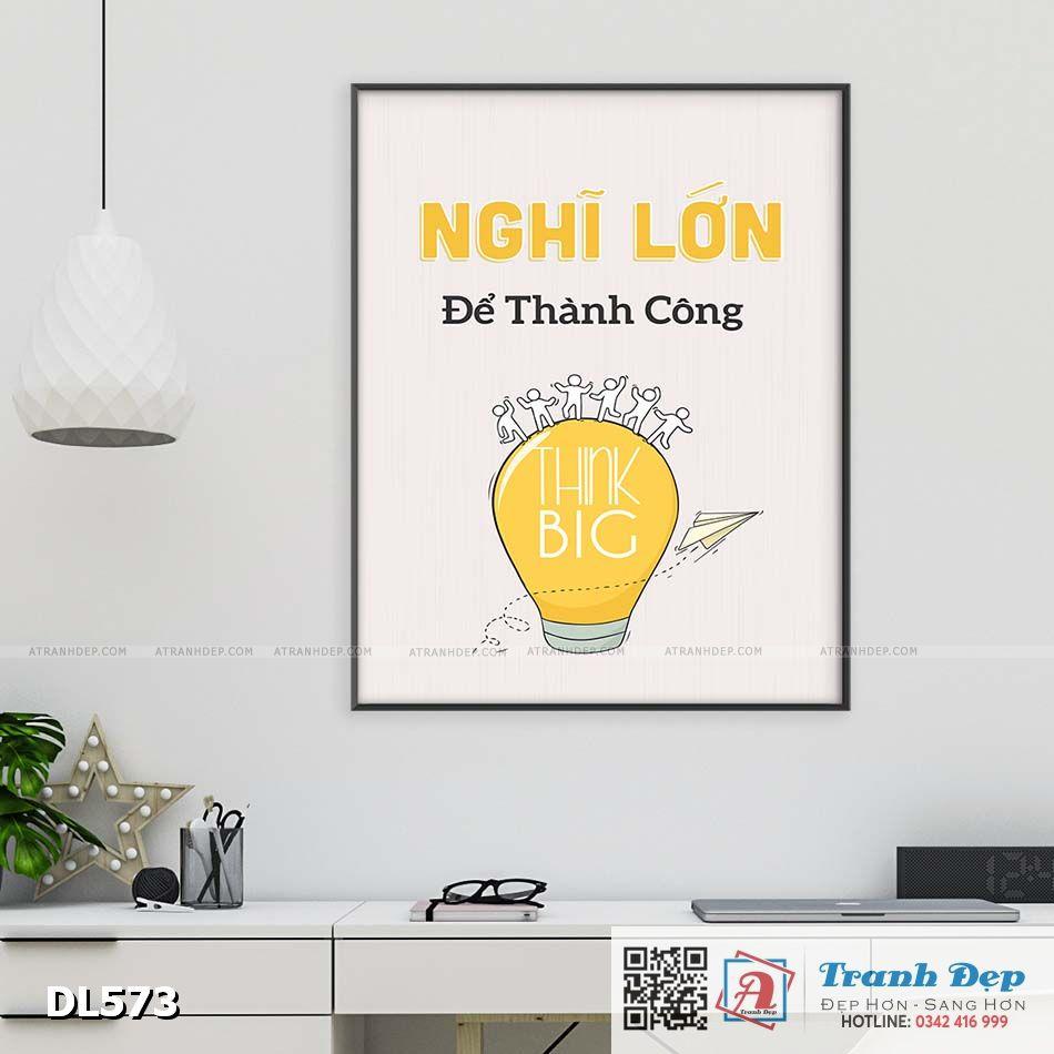 Tranh động lực trang trí phòng làm việc - Nghĩ lớn để thành công - DL573