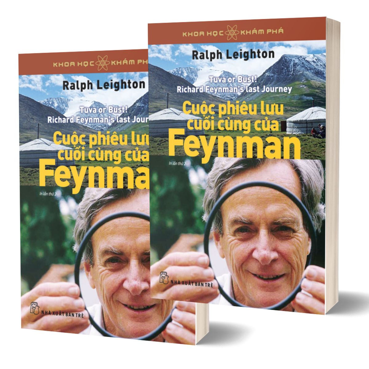KHOA HỌC VÀ KHÁM PHÁ - CUỘC PHIÊU LƯU CUỐI CÙNG CỦA FEYNMAN  - Trẻ