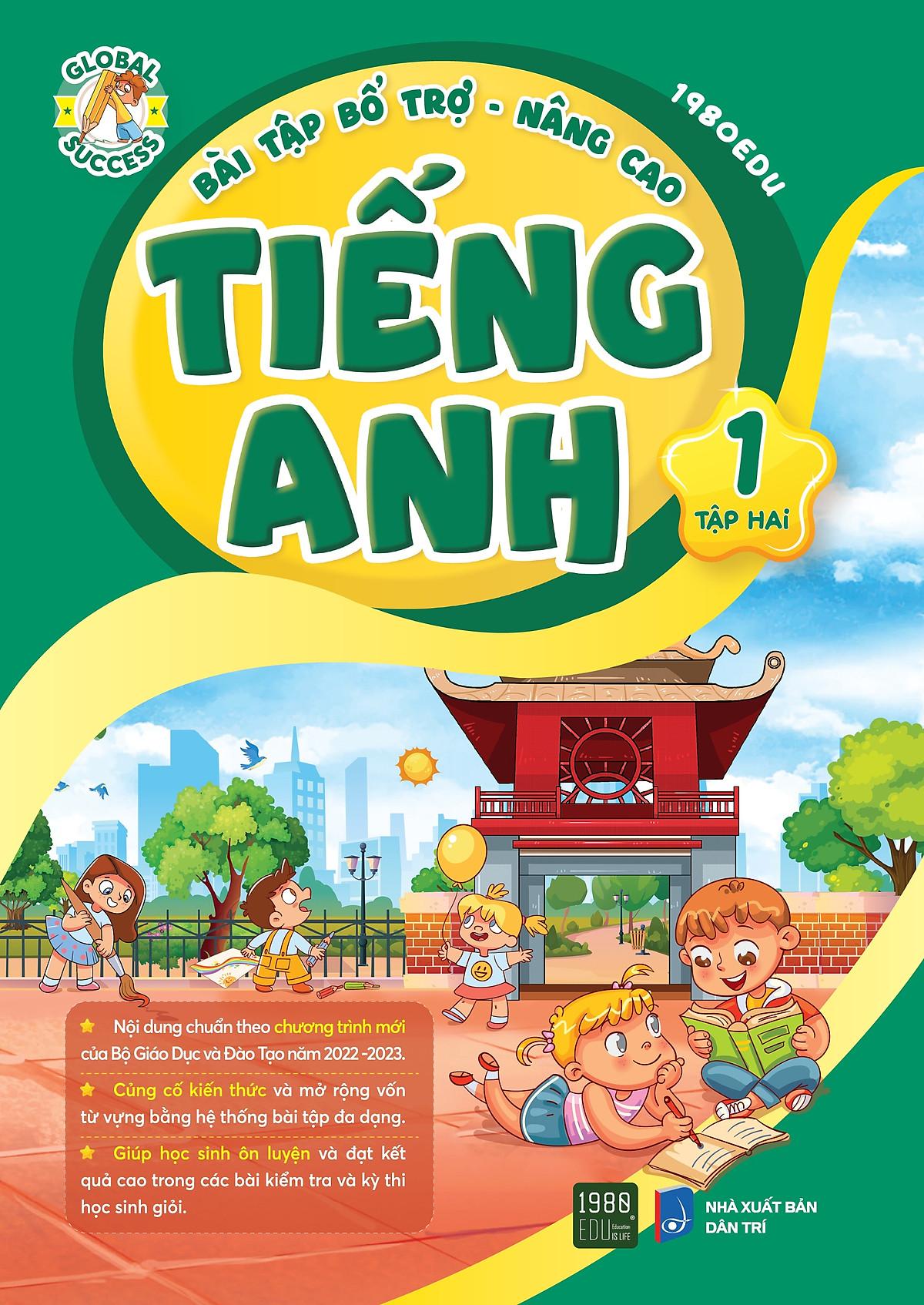 Bài Tập Bổ Trợ Nâng Cao Tiếng Anh Lớp 1 Tập 2 - Bản Quyền