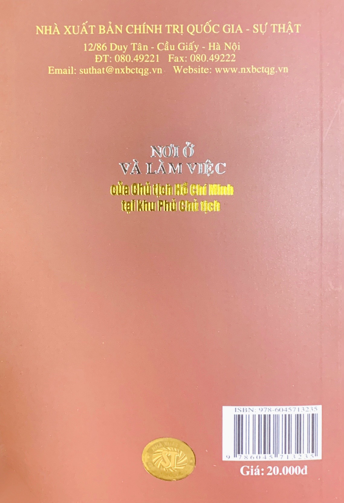 Nơi ở và làm việc của Chủ tịch Hồ Chí Minh tại khu Phủ Chủ tịch