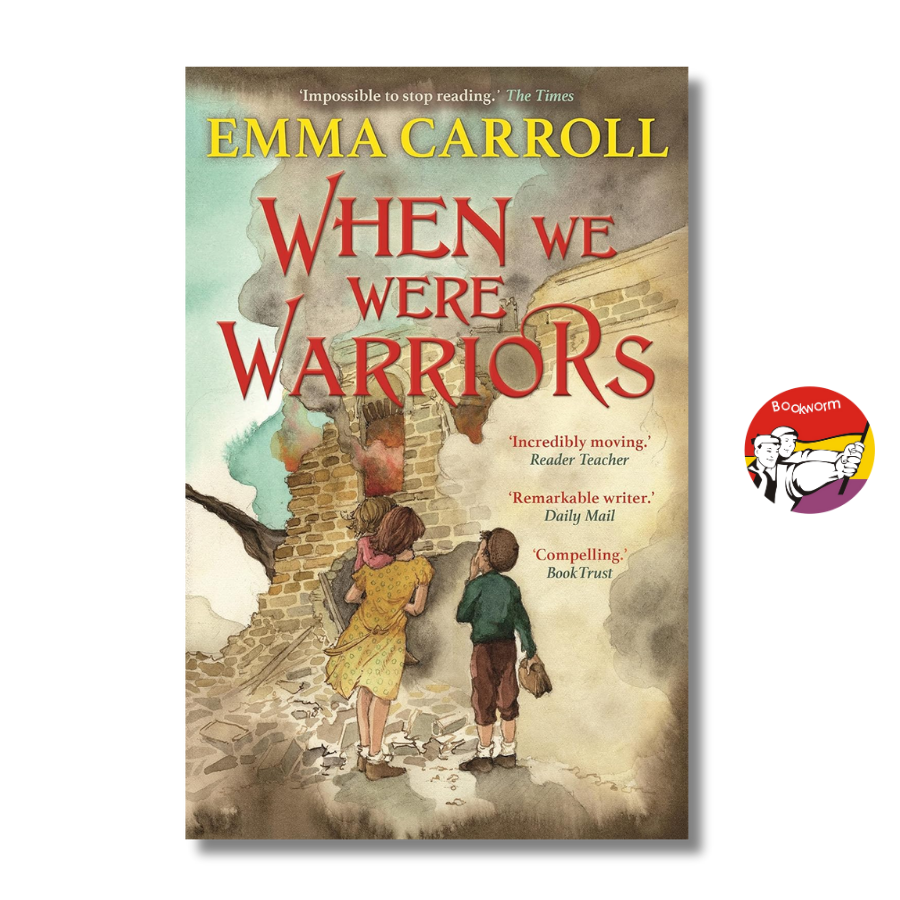 Sách - When We Were Warriors by Emma Carroll - Sách thiếu nhi tiếng Anh/ Children English Book