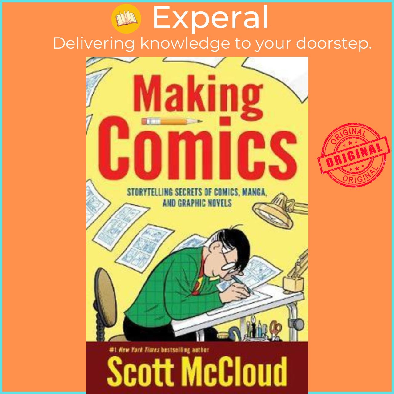 Sách - Making Comics : Storytelling Secrets of Comics, Manga and Graphic Novels by Scott McCloud