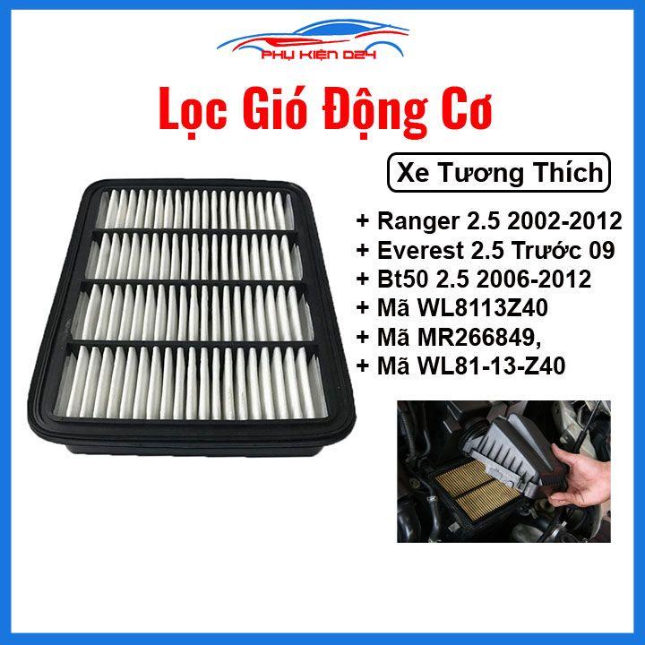 Lọc gió động cơ ô tô Ranger 2.5, Everest 2.5 Bt50 2.5 2006-2012 Mã WL8113Z40