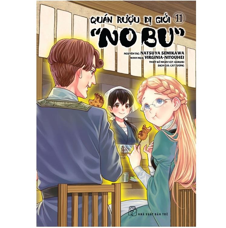Quán Rượu Dị Giới "Nobu" - Tập 11