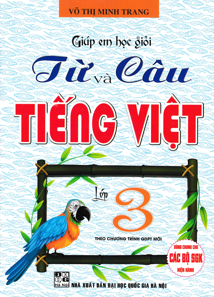 Giúp Em Học Giỏi Từ Và Câu Tiếng Việt Lớp 3 _HA