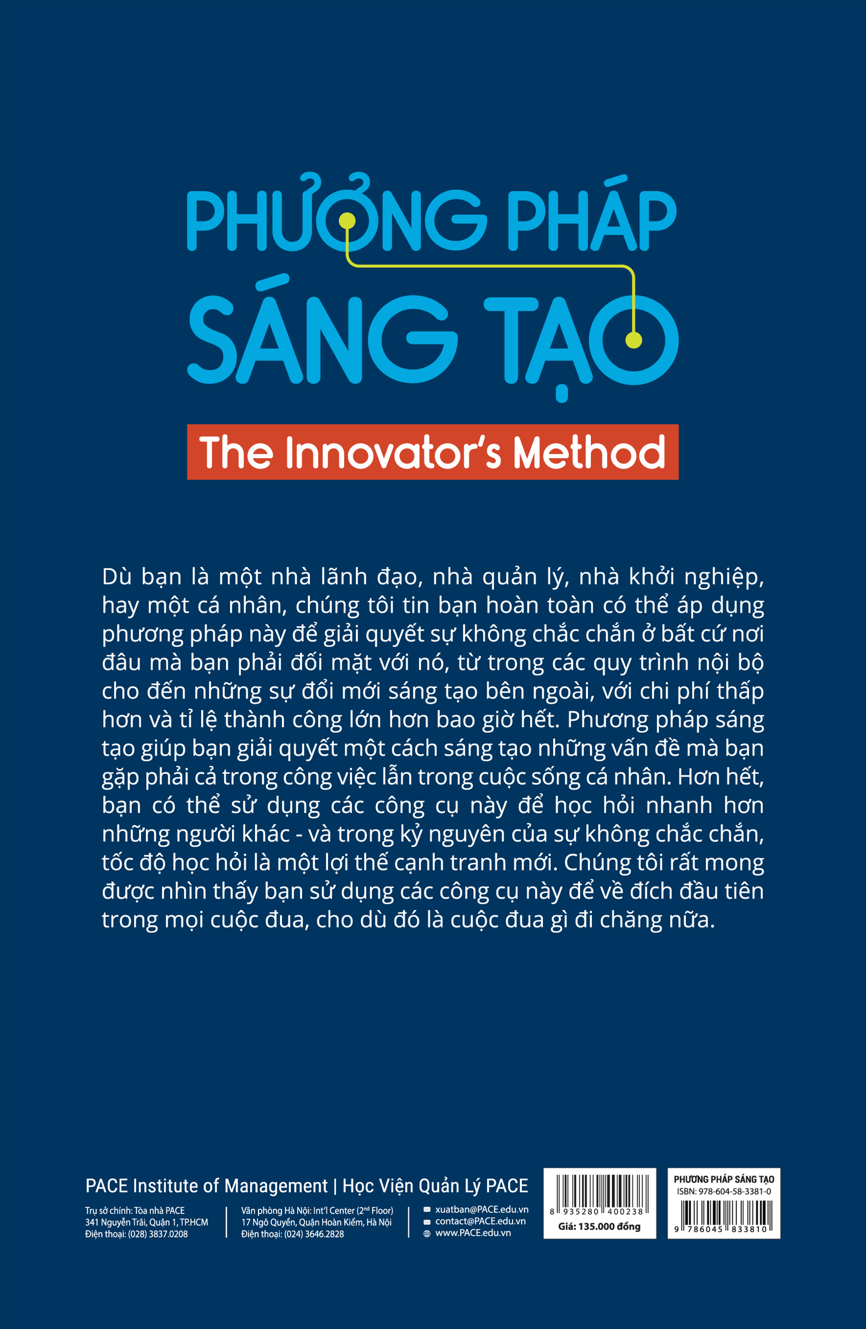 PHƯƠNG PHÁP SÁNG TẠO (The Innovator’s Method) - Nathan Furr, Jeff Dyer - Mai Chí Trung dịch - (bìa cứng)