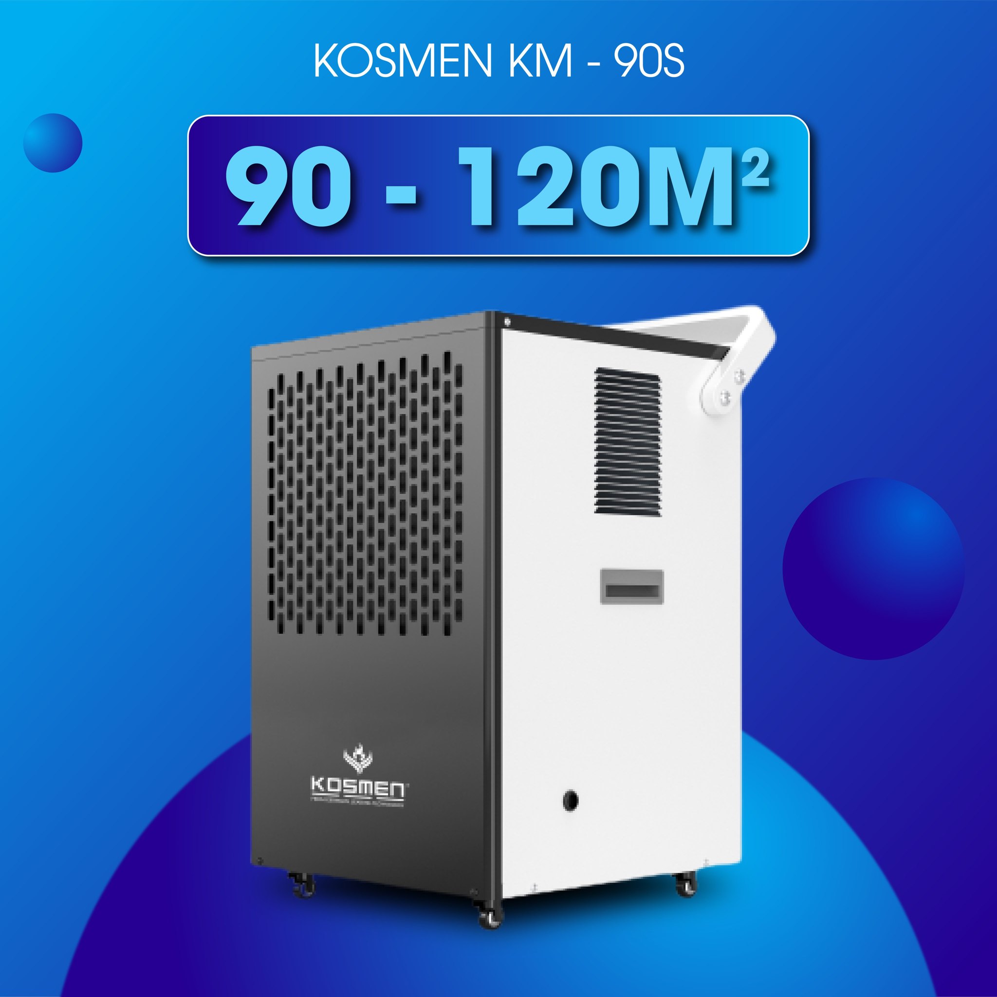 Máy hút ẩm công nghiệp Kosmen KM-90S cho diện tích lớn - Hàng Chính Hãng