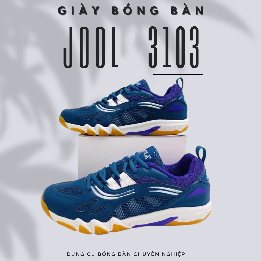 Giày Bóng Bàn Jool 3103 - Đế Cao Su Siêu Bám Rích - Giày Siêu Êm