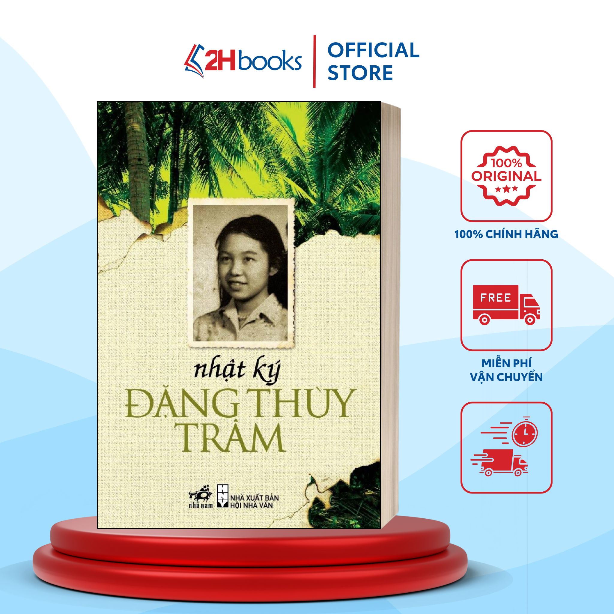 Sách- Nhật Ký Đặng Thùy Trâm, Tiểu Sử- Hồi ký (Tái Bản 2022)- 2HBooks
