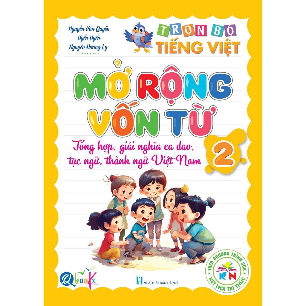 Túi Trọn Bộ Tiếng Việt Lớp 2 - Kết Nối Tri Thức - Cả năm ( 6 Cuốn ) - Bản Quyền