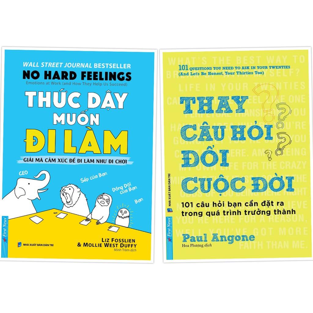 Sách - Combo Thức dậy muốn đi làm + Thay câu hỏi Đồi cuộc đời - FirstNews