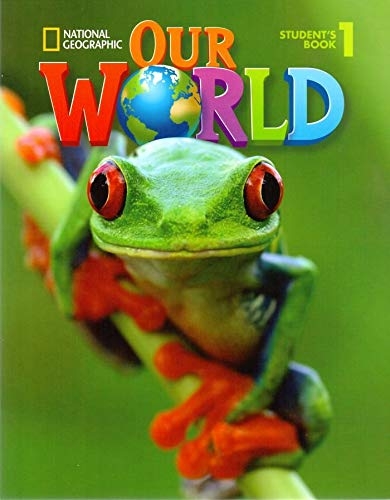 Our World 1 with Student's CD-ROM: British English (Our World British English)