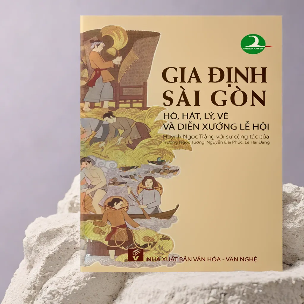 Gia Định Sài Gòn hò, hát, lý, vè và diễn xướng lễ hội (VHVN)