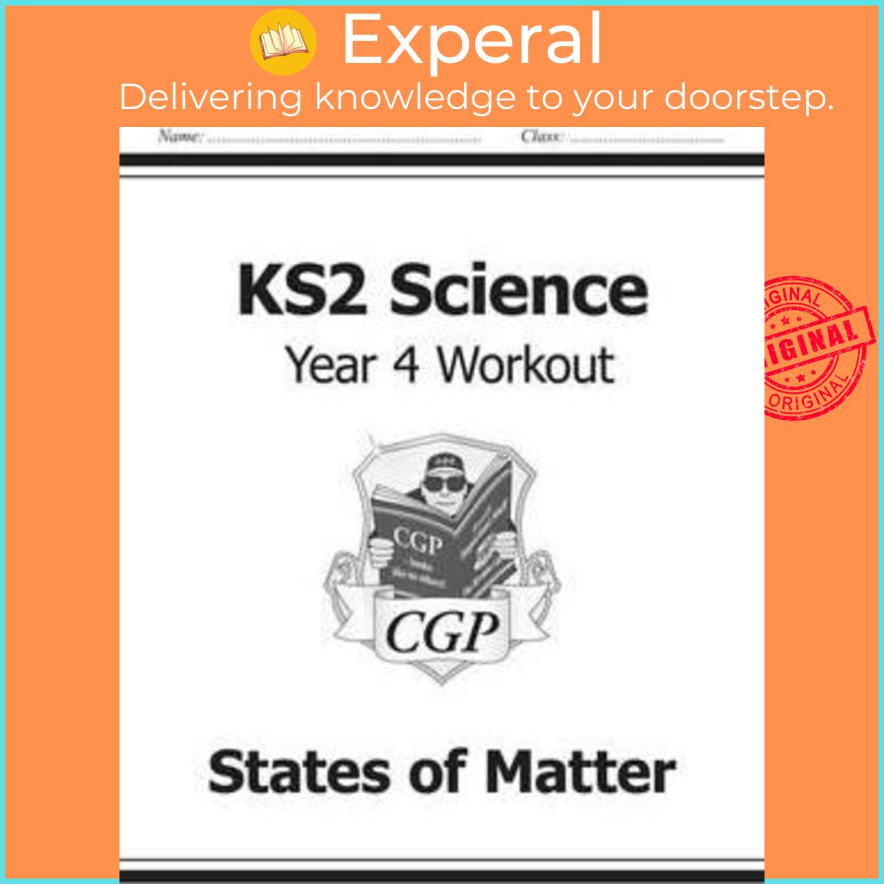 Hình ảnh Sách - KS2 Science Year Four Workout: States of Matter by CGP Books (UK edition, paperback)