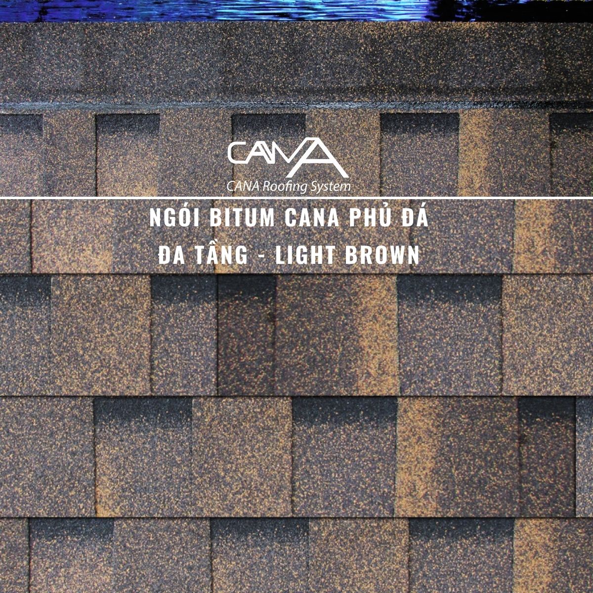 Ngói bitum phủ đá cana đa tầng light brown - ngói lợp màu nâu Hàn Quốc chống thấm và trang trí mái biệt thự, nhà gỗ, nhà tiền chế, đóng gói 14tấm/gói/2.54m2 mái phủ