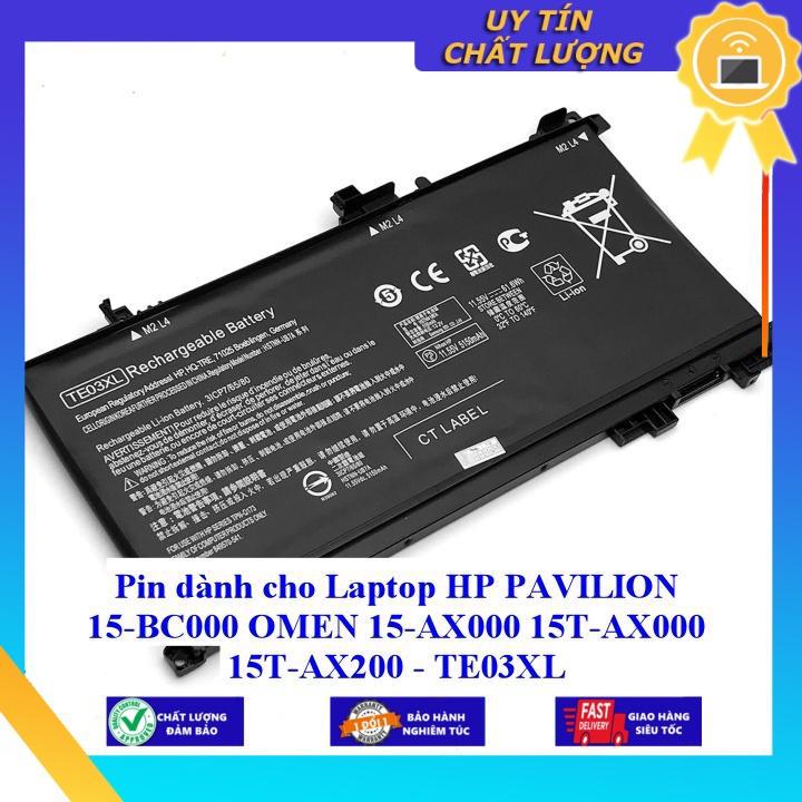 Pin dùng cho Laptop HP PAVILION 15-BC000 OMEN 15-AX000 15T-AX000 15T-AX200 TE03XL - Hàng Nhập Khẩu New Seal