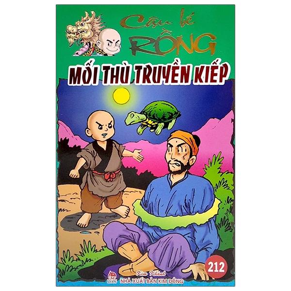 Cậu Bé Rồng - Tập 212: Mối Thù Truyền Kiếp (Tái Bản 2021)