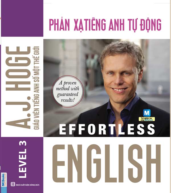 EFFORTLESS ENGLISH – PHẢN XẠ TIẾNG ANH TỰ ĐỘNG - TKBooks