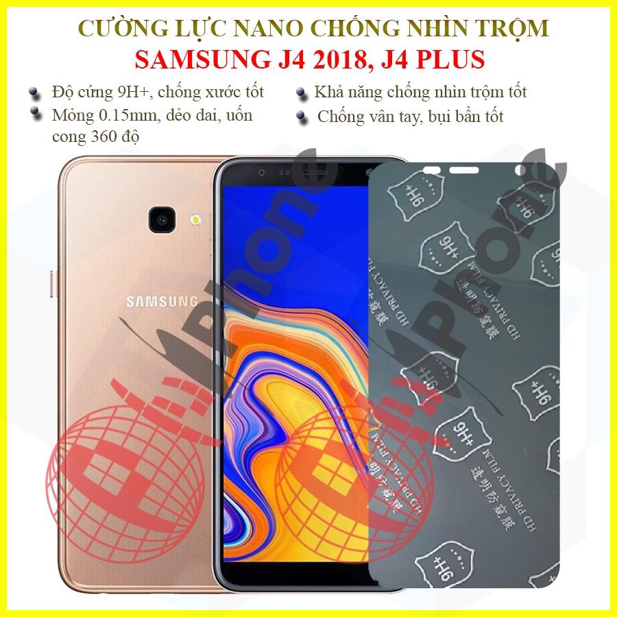 Dán chống nhìn trộm dành cho Samsung J4 Plus, J4 2018 - Dán cường lực dẻo nano 9H+