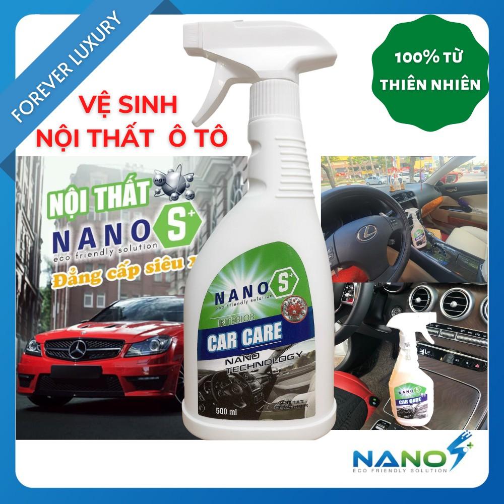 Nước vệ sinh nội thất xe ô tô Nano S* Car Care - Nano Bạc khử khuẩn 100% thiên nhiên, hương thơm nước hoa 500ml