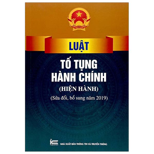 Luật Tố Tụng Hành Chính (Hiện Hành) (Sửa Đổi, Bổ Sung Năm 2019)