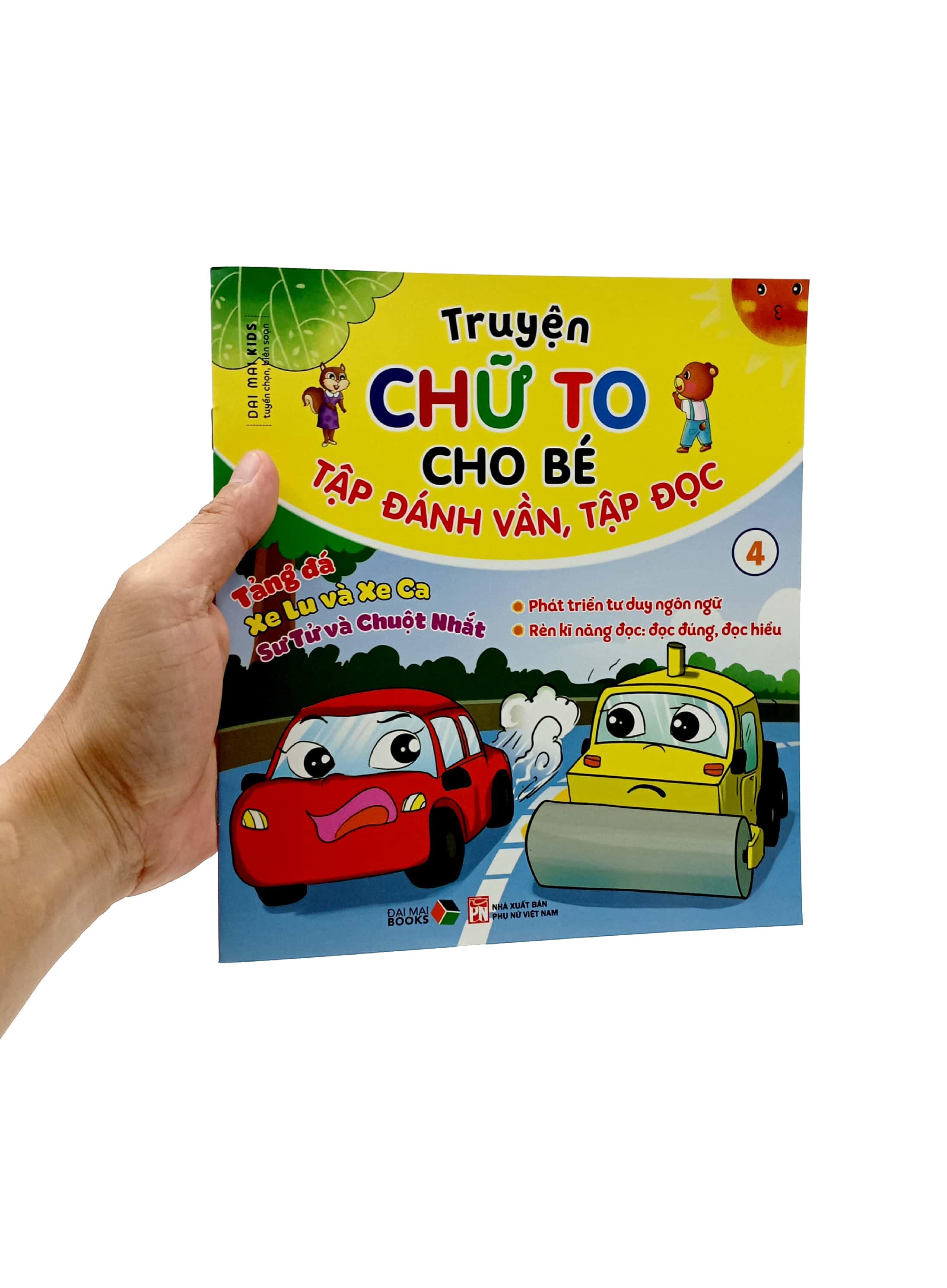 Truyện Chữ To Cho Bé Tập Đánh Vần Tập Đọc 4