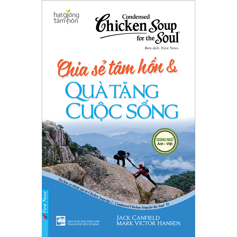 Chicken Soup For The Soul 2 - Chia Sẻ Tâm Hồn &amp; Quà Tặng Cuộc Sống (Tái Bản)