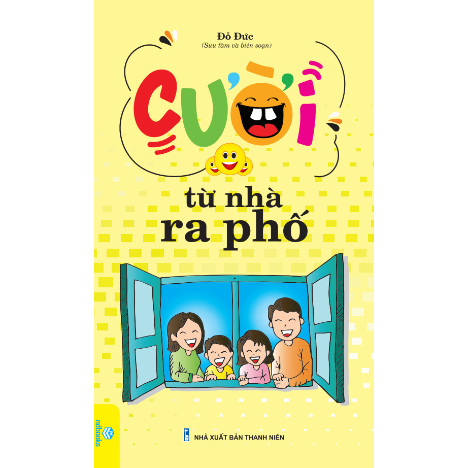 Sách - Cười từ nhà ra phố (B45) - ndbooks