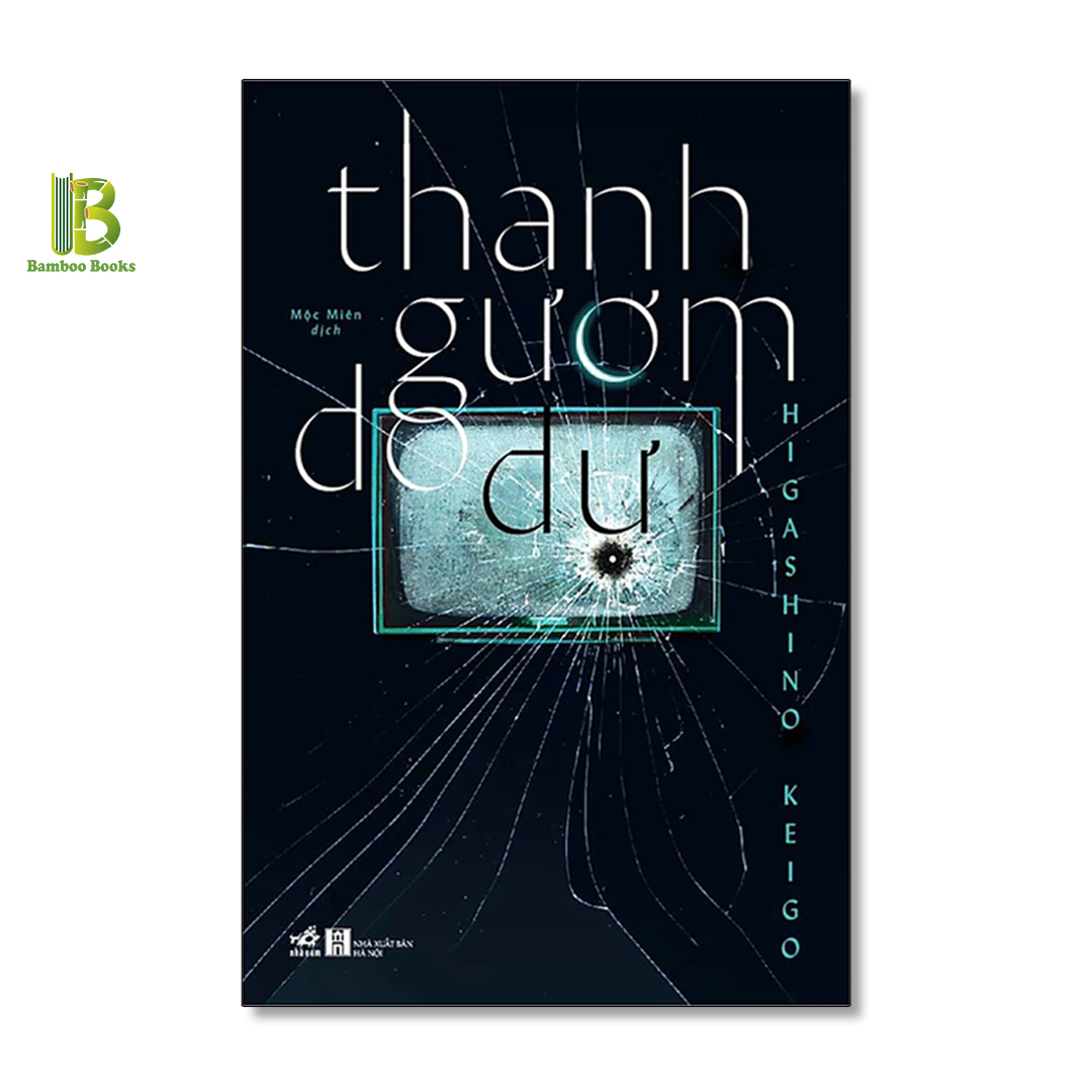 Combo 2 Tác Phẩm Trinh Thám: Thanh Gươm Do Dự + Dữ Liệu Bạch Kim - Higashino Keigo - Tặng Kèm Bookmark Bamboo Books