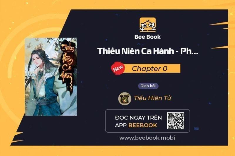 thiếu niên ca hành - phong hoa tuyết nguyệt chapter 0 1