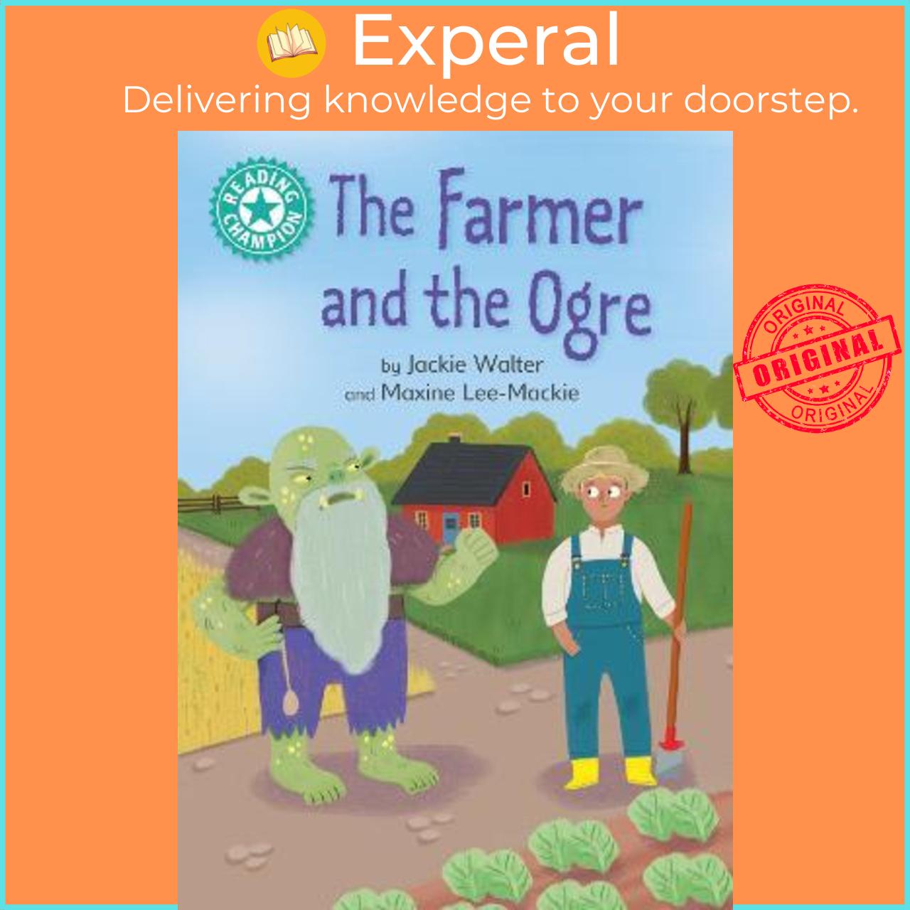 Sách - Reading Champion: The Farmer and the Ogre : Independent Reading Turquois by Jackie Walter