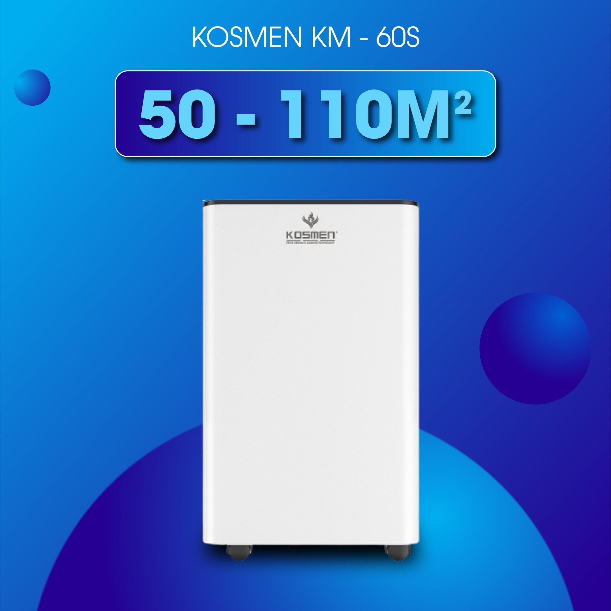 Máy hút ẩm & lọc không khí Kosmen KM-60S - Hàng Chính Hãng