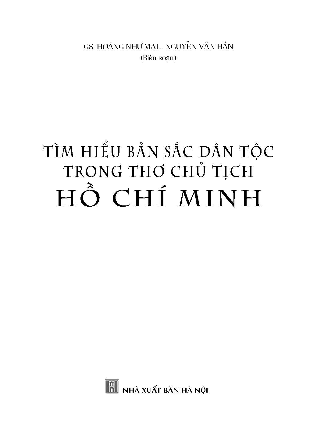 Tìm Hiểu Bản Sắc Dân Tộc Trong Thơ Chủ Tịch Hồ Chí Minh