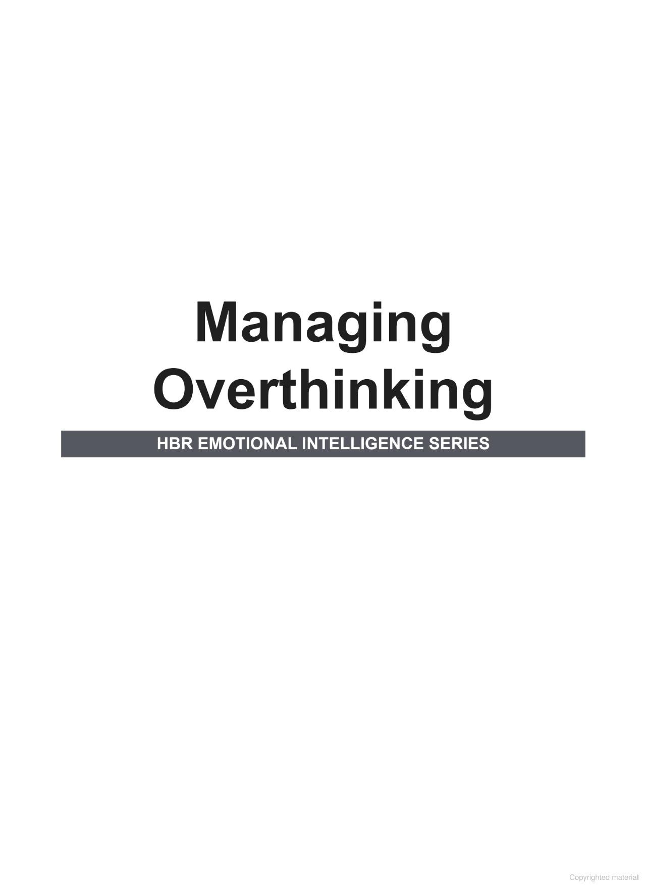 Sách ngoại văn: HBR Emotional Intelligence Series - Managing Overthinking