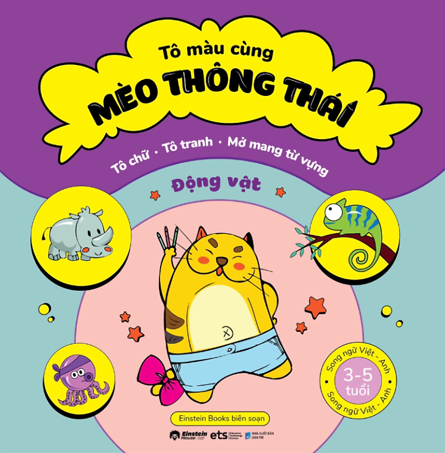 Rèn Luyện Tư Duy Và Kỹ Năng Cho Bé 3-5 Tuổi: Tô Màu Cùng Mèo Thông Thái (Động Vật) - Bản Quyền