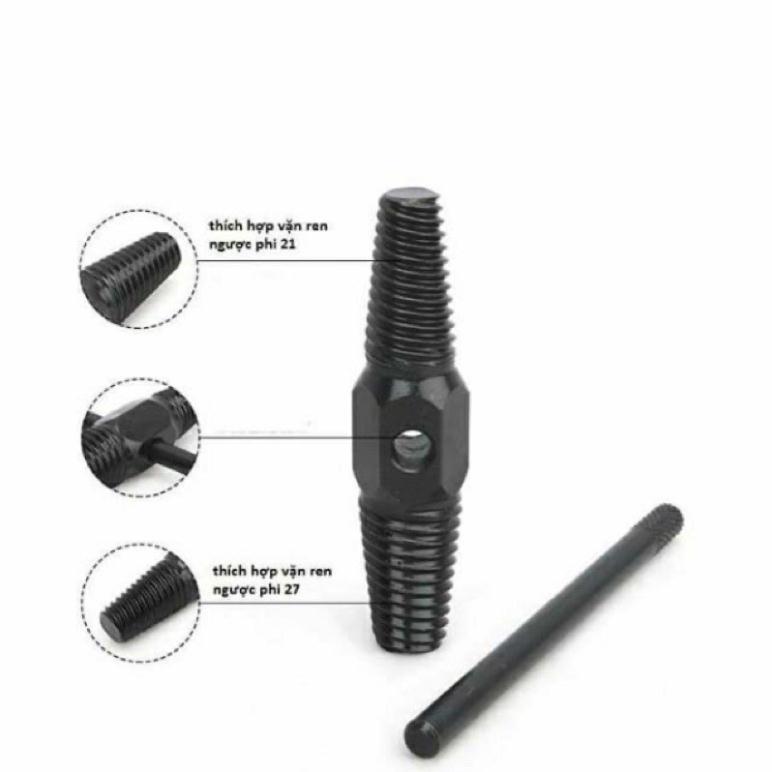 Vặn ren ngược 2 đầu phi 21-27, vặn ren gãy, tạo ren ngược