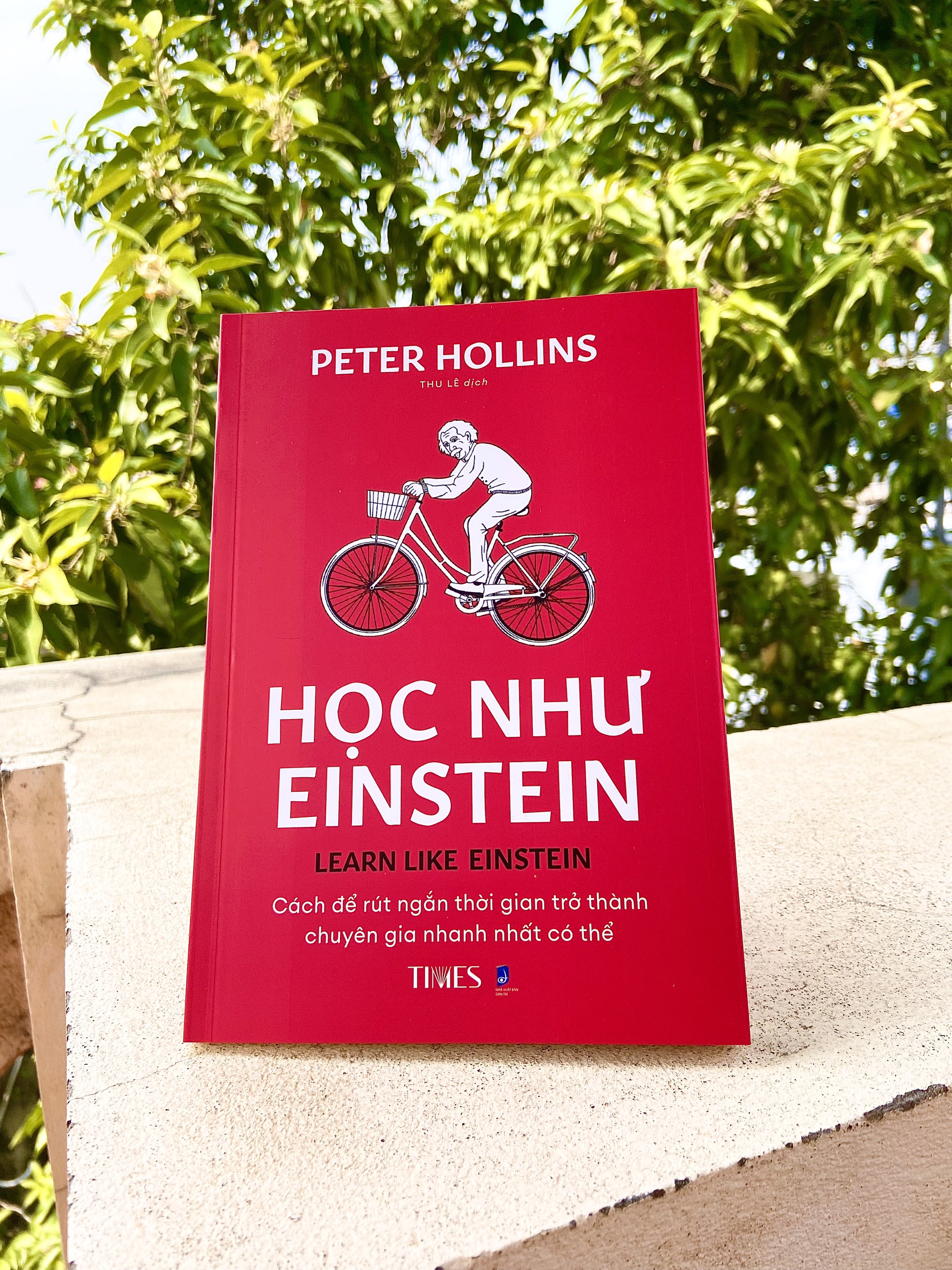 Sách - Học Như EINSTEIN- Cách để rút ngắn thời gian trở thành chuyên gia nhanh nhất có thể -Peter Hollins- TIMES