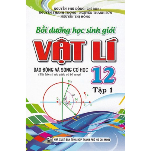 Bồi Dưỡng Học Sinh Giỏi Vật Lý 12/1 - Dao Động Và Sóng Cơ Học _KV