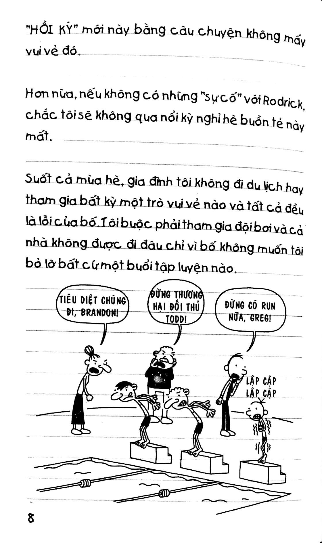 Nhật Ký Chú Bé Nhút Nhát - Tập 2 (Luật của Rodrick) -Phiên bản Tiếng Việt