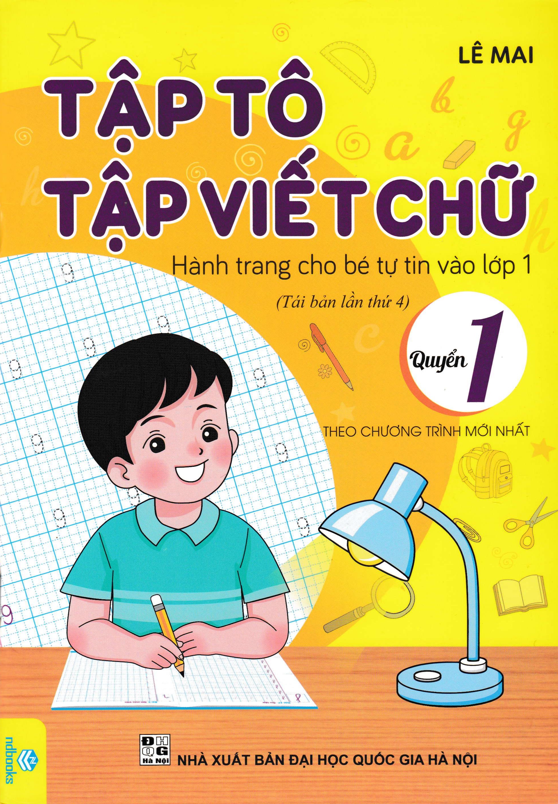 Combo ND - Tập Tô, Tập Viết Chữ: Quyển 1 + 2 - Hành Trang Cho Bé Tự Tin Vào Lớp 1 (Bộ 2 Cuốn) 