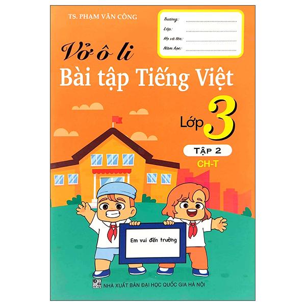 Vở Ô Li Bài Tập Tiếng Việt 3 – Tập 2 CH-T