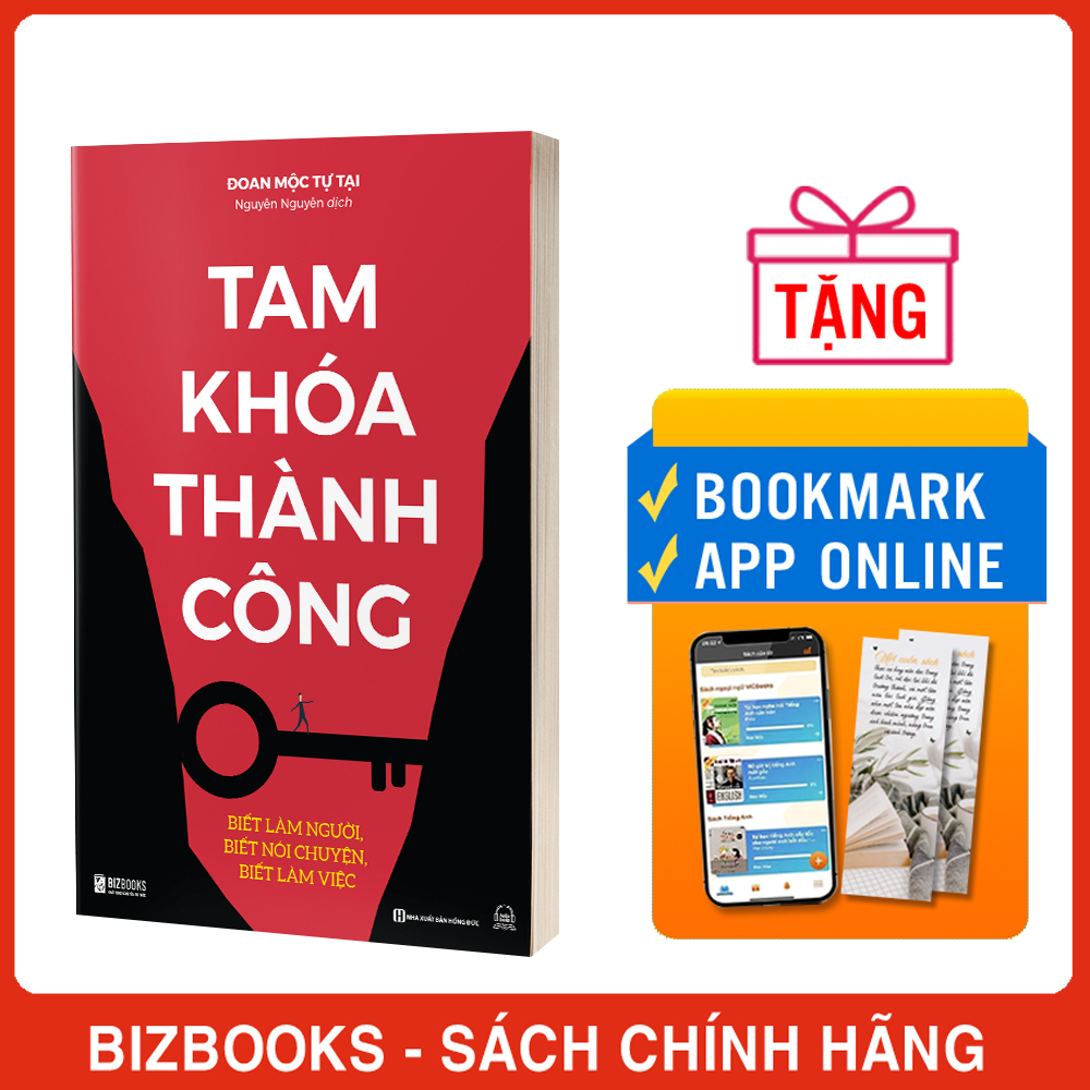 Tam Khoá Thành Công - Biết Làm Người, Biết Nói Chuyện, Biết Làm Việc