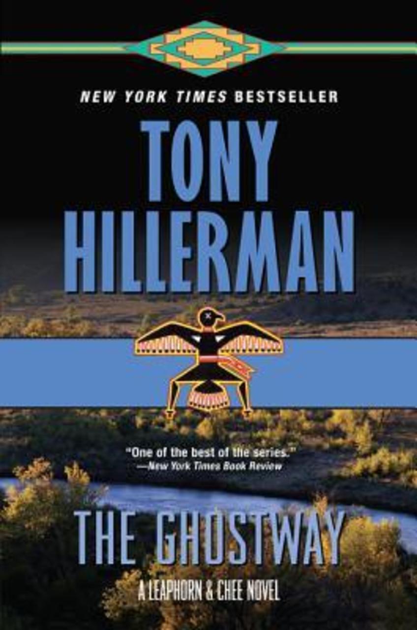 Sách - The Ghostway : A Leaphorn and Chee Novel by Tony Hillerman (US edition, paperback)