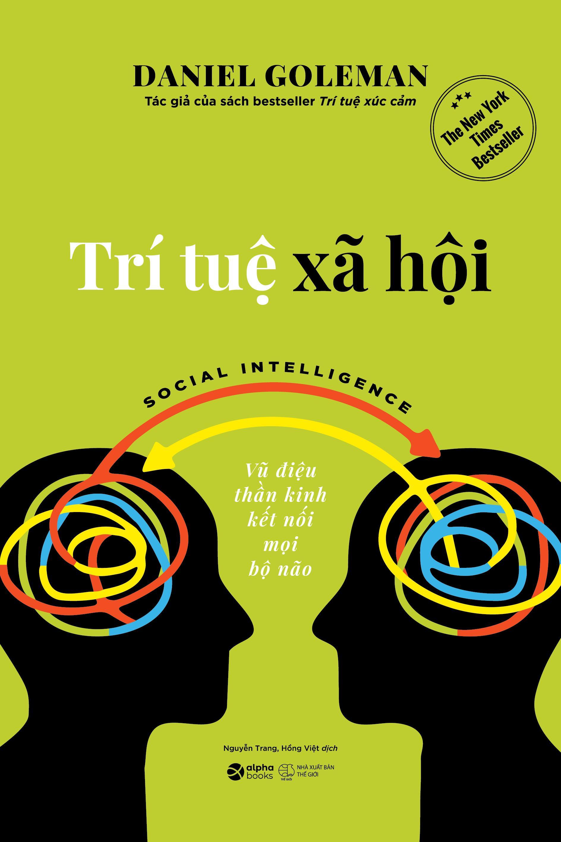 Sách - Trí Tuệ Xã Hội - Social Intelligence - Vũ Điệu Thần Kinh Kết Nối Mọi Bộ Não